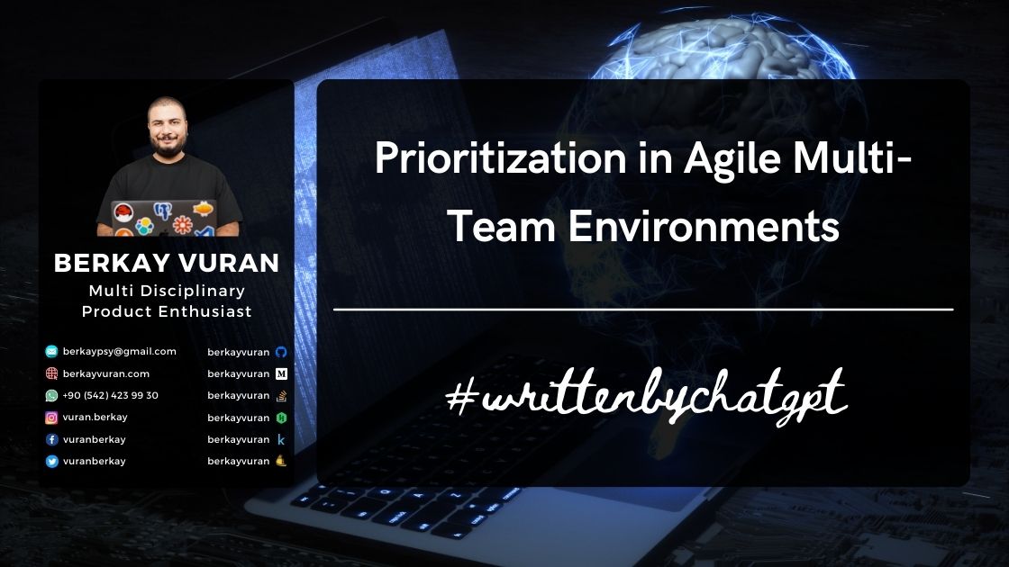 'Prioritization in Agile Multi-Team Environments'
