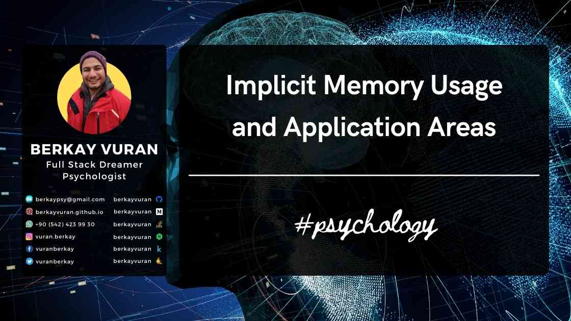 Implicit Memory Usage and Application Areas