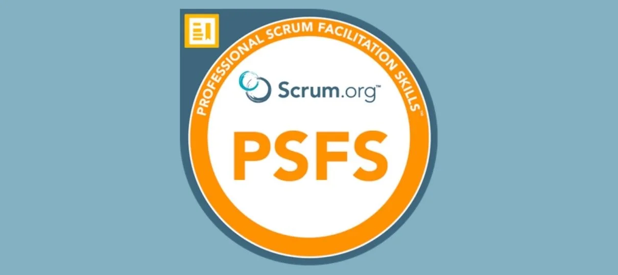 Professional Scrum Facilitation Skills™ (PSFS)