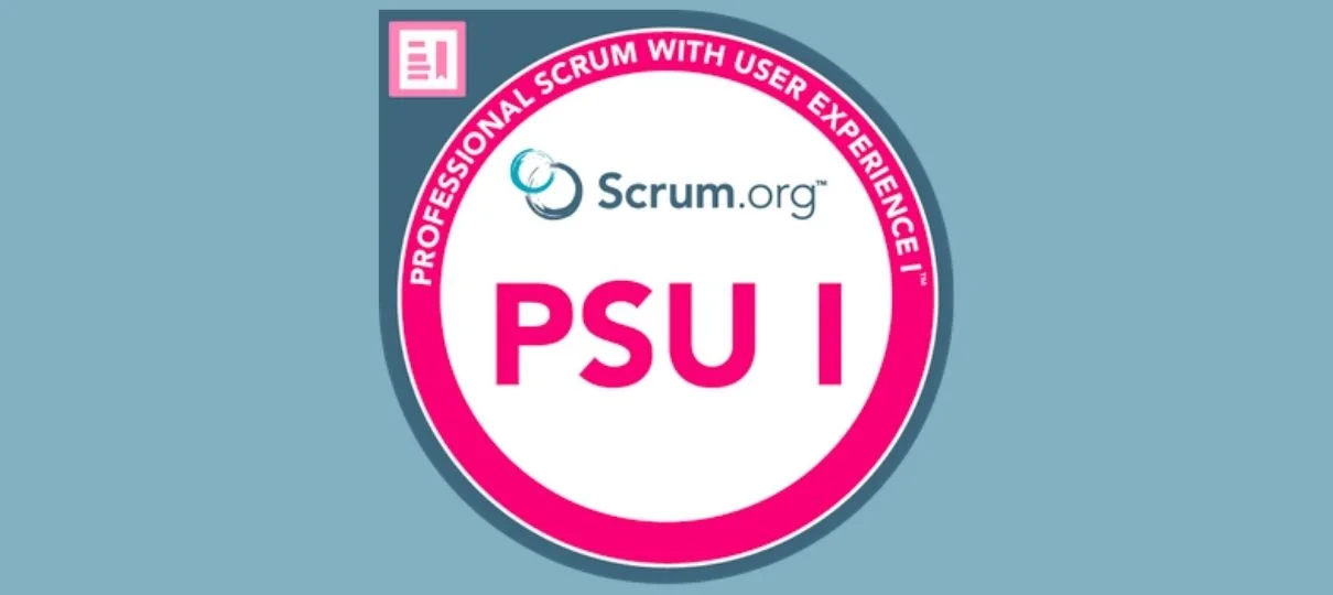 Professional Scrum™ with User Experience (PSU)